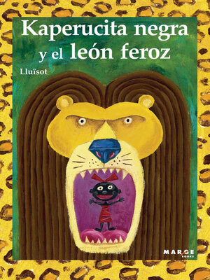 cover image of Kaperucita negra y el león feroz